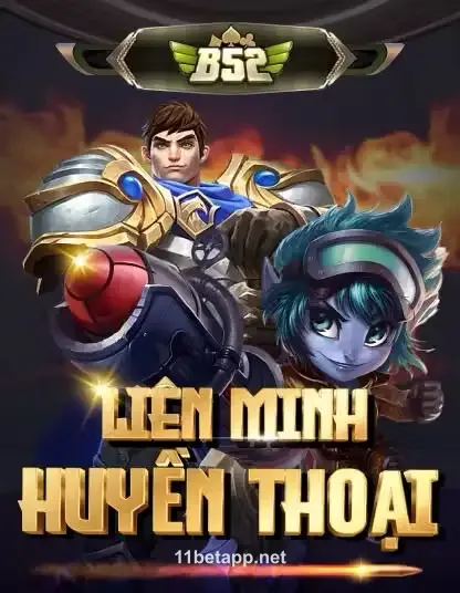 Hình ảnh trò chơi B52 Liên Minh Huyền Thoại tại 11bet